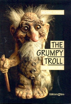 The grumpy Troll for tuba