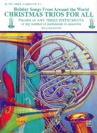 Christmas Trios for all for 3 instruments (ensemble) trumpet/baritone treble clef score