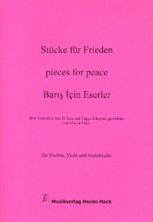 Stcke fr Frieden fr Violine, Viola und Violoncello Partitur und Stimmen