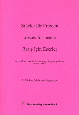 Stcke fr Frieden fr Violine, Viola und Violoncello Partitur und Stimmen