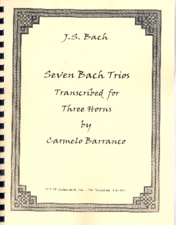 Seven Bach Trios for 3 horns score and parts