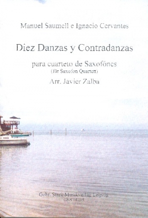 10 Danzas y Contradanzas fr 4 Saxophone (SATBar) Partitur und Stimmen
