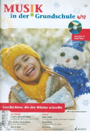 Musik in der Grundschule 4/2017 Geschichten, die der Winter schreibt