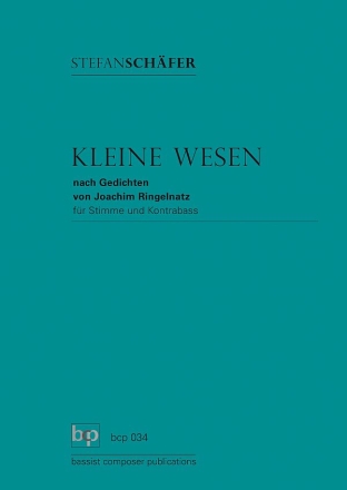 Kleine Wesen fr Stimme und Kontrabass Spielpartitur