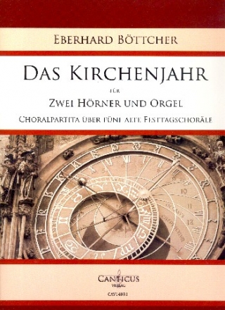 Das Kirchenjahr fr 2 Hrner und Orgel Partitur und Stimmen