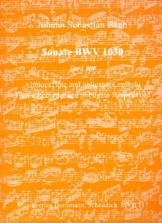 Sonate BWV1030 fr Altblockflte und Cembalo Partitur und Stimmen