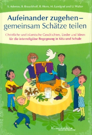 Aufeinander zugehen - miteinander Schtze teilen  Liederbuch