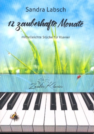 12 zauberhafte Monate fr Klavier