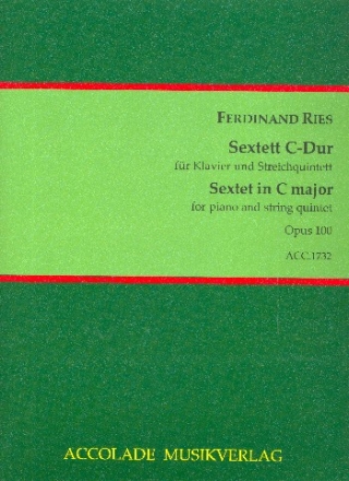 Sextett C-Dur fr 2 Violinen, Viola, Violoncello, Kontrabass und Klavier Partitur und Stimmen