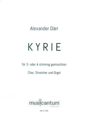 Kyrie fr gem Chor (SAM/SATB), Streicher und Orgel Partitur (la)