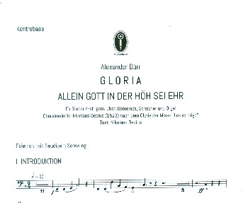 Gloria fr gem Chor (SAM/SATB), Gemeinde, Streicher und Orgel Kontrabass