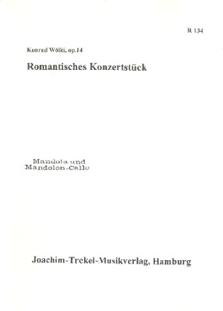 Romantisches Konzertstck fr Zupforchester (weitere Instrumente ad lib) Mandola/Mandoloncello