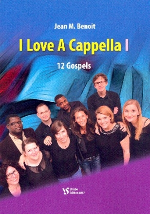 I Love A Cappella Band 1 fr gem Chor a cappella Partitur