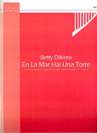 En La Mar Hai Una Torre for female voices (SSS), harp, percussion, viola and cello,   score