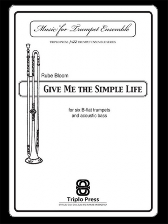 TRP178 Give me the simple Life for 6 trumpets score and parts