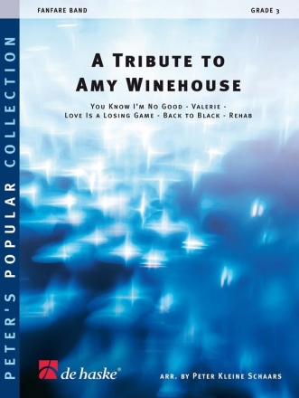 A Tribute to Amy Winehouse: for fanfare band score and parts