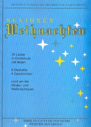 Senioren - Weihnachten Melodie/Texte/Akkorde  Liederbuch (Gro�druck)