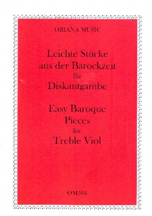 Leichte Stcke aus der Barockzeit fr Diskantgambe (Bassgambe ad lib)