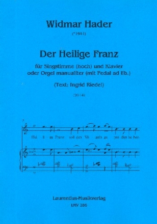 Der Heilige Franz fr Gesang (hoch) und Klavier (Orgel manualiter) Partitur