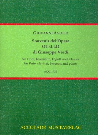 Souvenir del'Opra Otello die Giuseppe Verdi fr Flte, Klarinette, Fagott und Klavier Stimmen