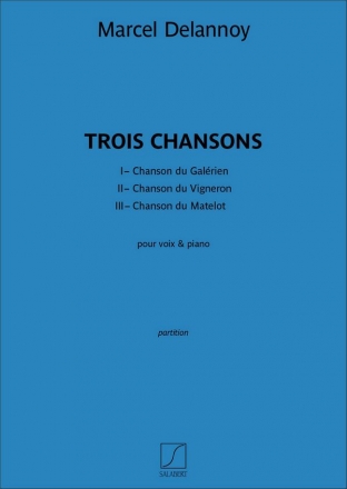 3 Chansons pour voix et piano
