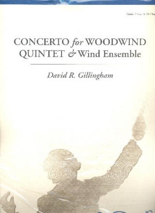 Concerto for solo woodwind quintet and wind ensemble score and parts