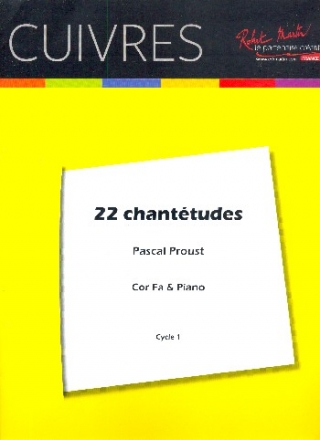 22 Chanttudes pour cor en fa et piano