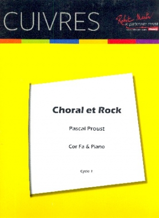 Choral et Rock pour cor en fa et piano