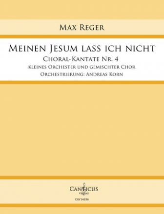 Meinem Jesum lass ich nicht fr Alt, gem Chor und Kammerorchester Partitur und Stimmen (Streicher 2-2-2-2)