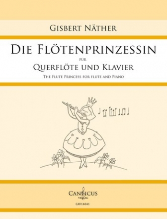 Die Fltenprinzessin fr Flte und Klavier