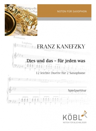 Dies und das - fr jeden was fr 2 Saxophone