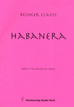 Habanera fr Violoncello