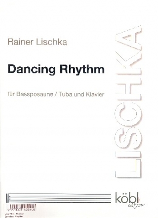 Dancing Rhythm fr Bassposaune (Tuba) und Klavier