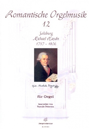 Romantische Orgelmusik aus Salzburg Band 12 fr Orgel