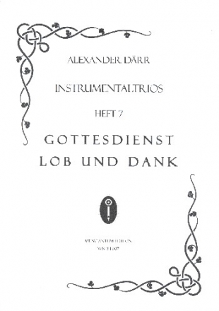 Instrumentaltrios Band 7 - Gottesdienst, Lob und Dank fr 3 Instrumente in C 3 Spielpartituren