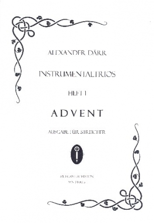 Instrumentaltrios Band 1 - Advent fr 3 Streichinstrumente 3 Spielpartituren