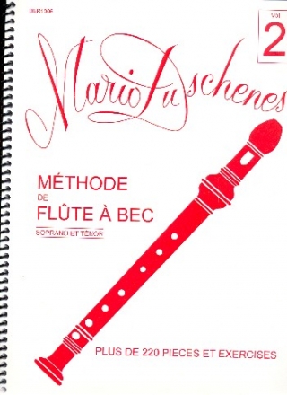 Mthode vol.2 pour flte  bec soprano (tnor)