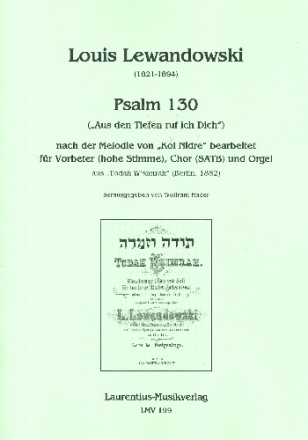 Aus den Tiefen ruf ich dich (Psalm 130) fr Vorbeter (hohe Stimme), gem Chor und Orgel Partitur (dt)