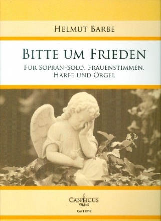 Bitte um Frieden fr Sopran, Frauenchor, Harfe und Orgel Partitur, Orgel- und Harfenstimme