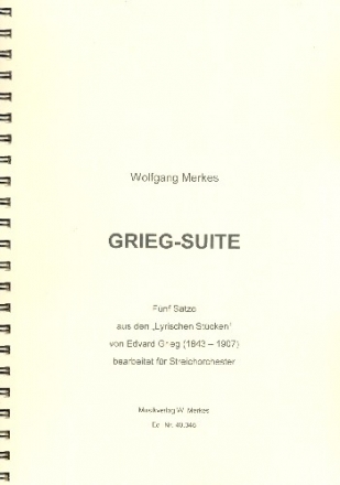 Grieg-Suite fr Streichorchester Partitur