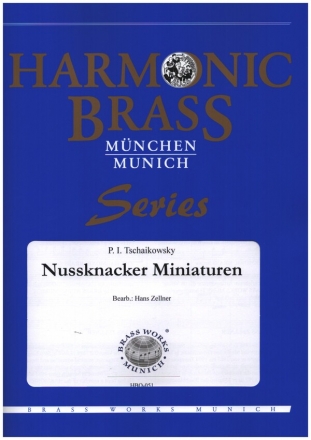 Nussknacker Miniaturen fr 2 Trompeten, Horn, Posaune und Tuba Partitur und Stimmen