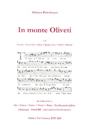 In monte Oliveti  6 fr 6 Blockflten (SAATBGb) (andere Instrumente) Partitur und Stimmen