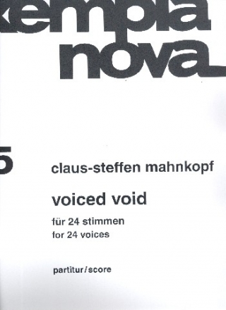 Voiced Void fr 24 Stimmen Partitur