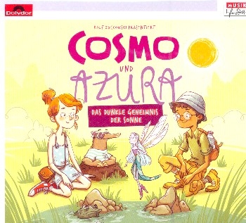 Cosmo und Azura - Das dunkle Geheimnis der Sonne  CD