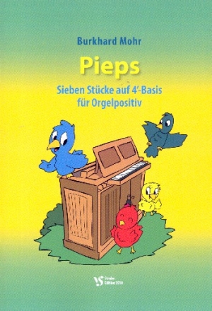 Pieps fr Orgel (Positiv)