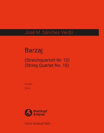 Barzaj f�r Streichquartett Partitur