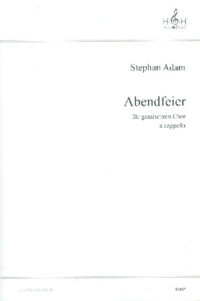 Abendfeier fr gem Chor a cappella Partitur