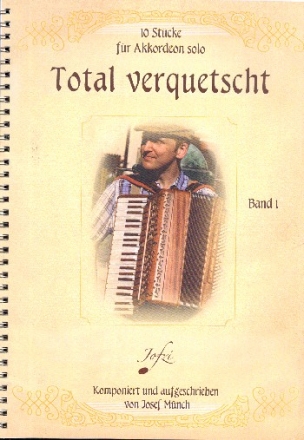 Total verquetscht Band 1 fr Akkordeon