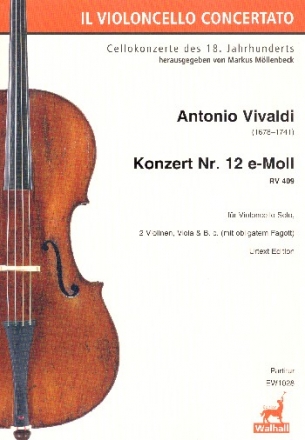 Konzert e-Moll Nr.12 RV409 fr Violoncello solo, Fagott, 2 Violinen, Viola und Bc Partitur