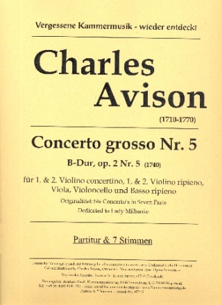 Concerto grosso B-dur op.2,5 für 2 Violinen solo, 2 Violinen, Viola, Violoncello und Bc Partitur und Stimmen (Bc nicht ausgesetzt)